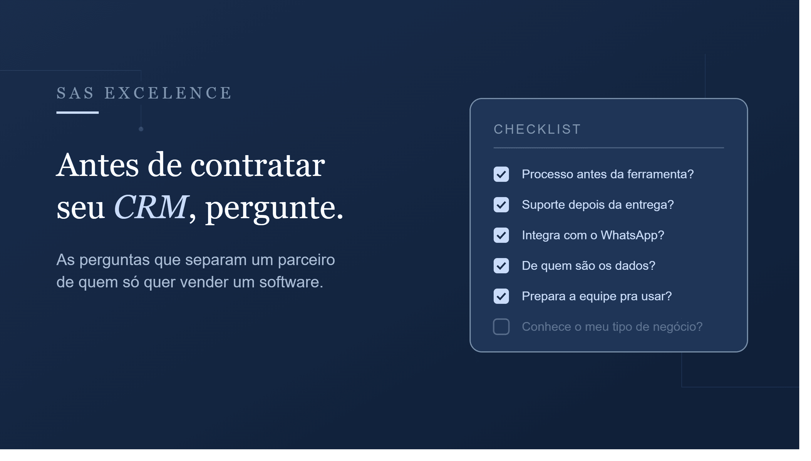 O que perguntar antes de contratar quem vai implementar seu CRM