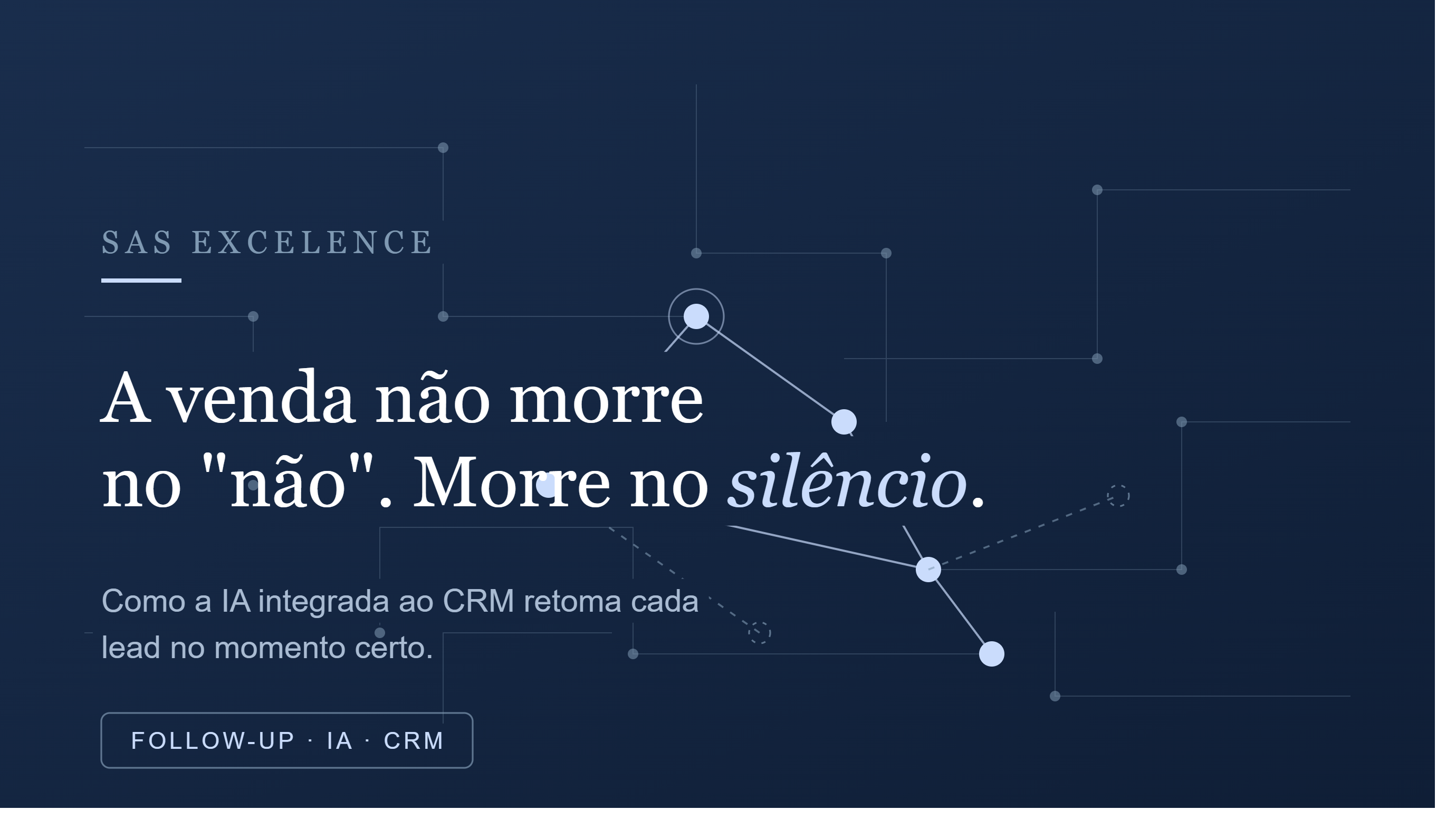 A venda não morre no "não". Morre no silêncio.